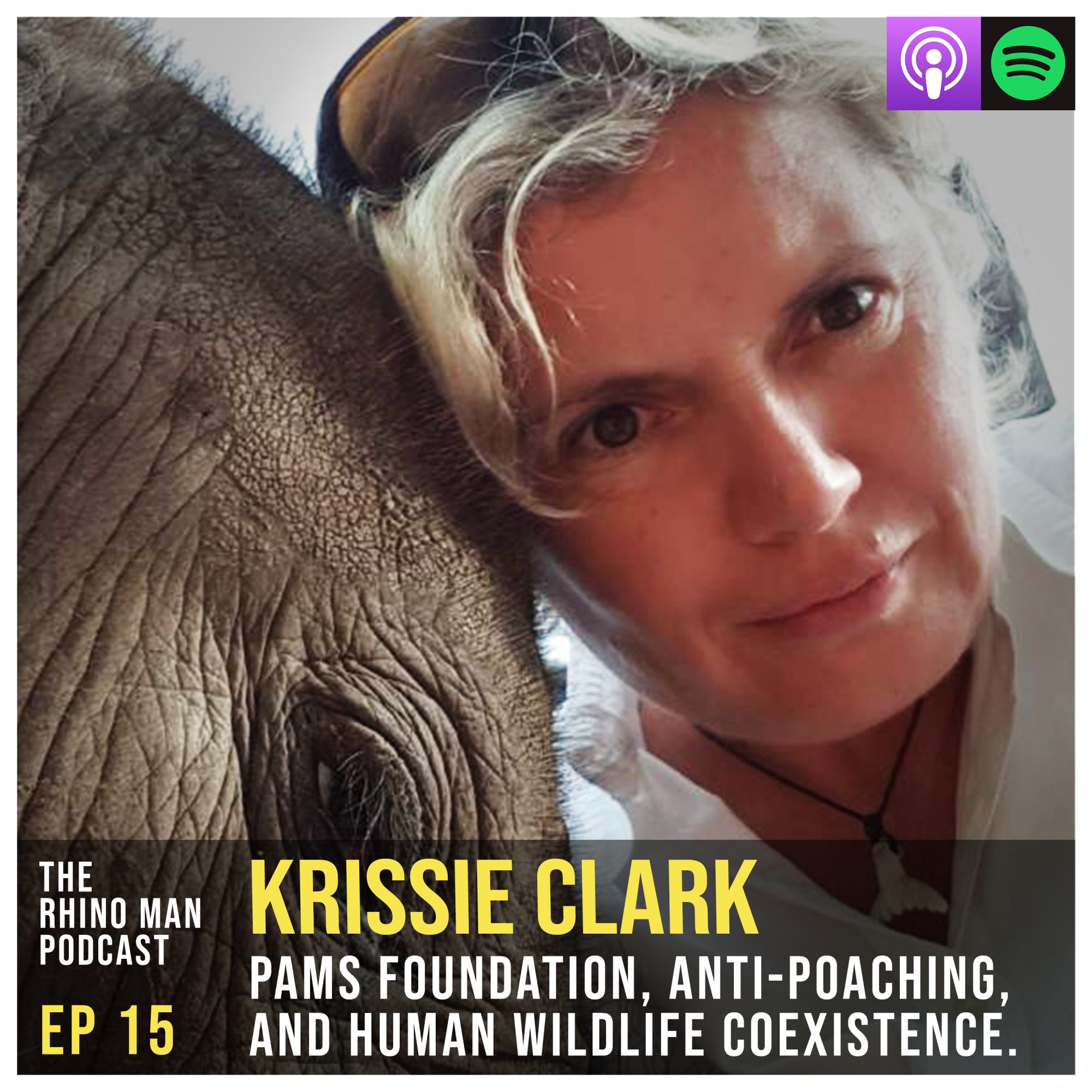 Ep 15: Krissie Clark – PAMS Foundation, anti-poaching, and human wildlife coexistence.