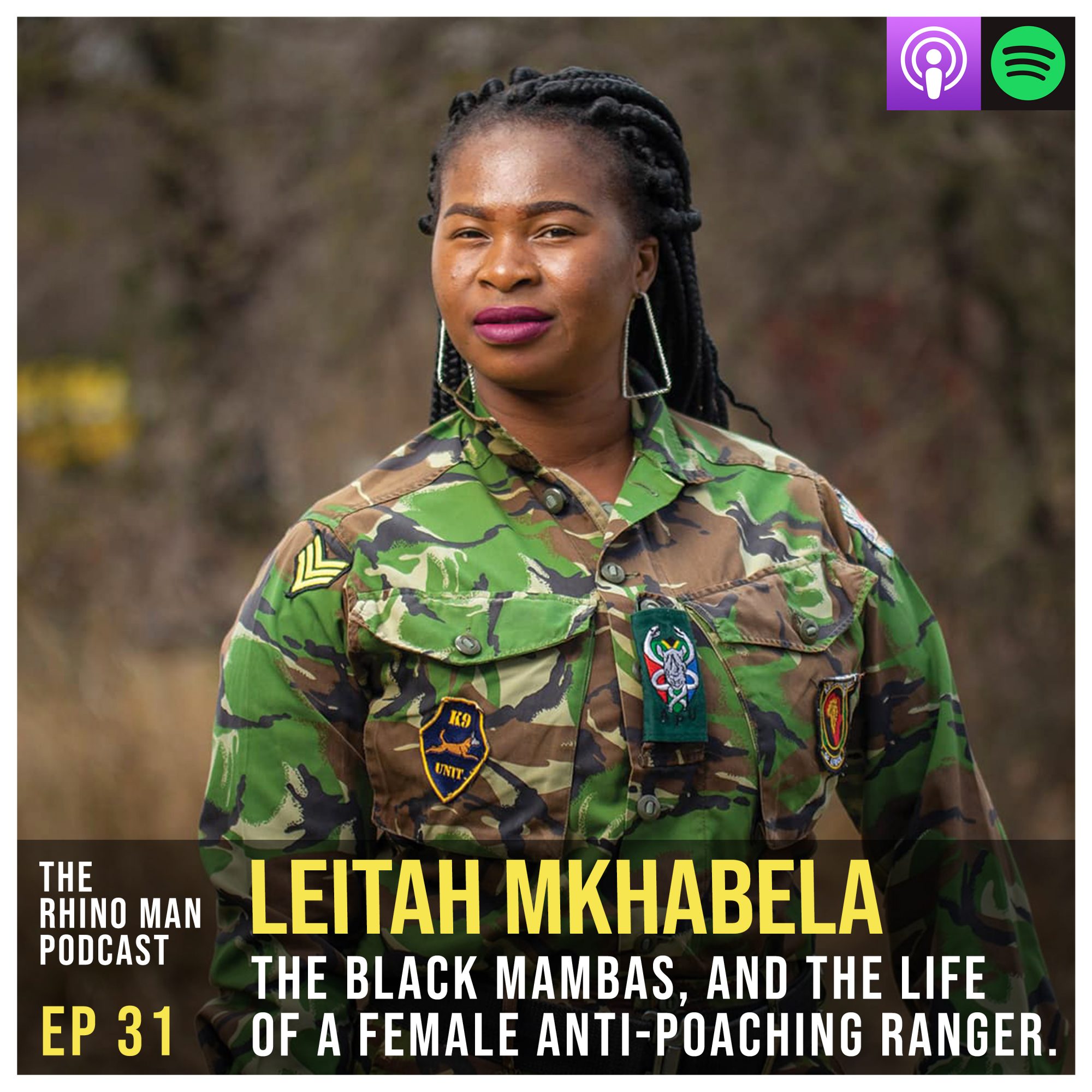 Ep 31: Leitah Mkhabela – The Black Mambas, and the life of a female anti-poaching ranger.