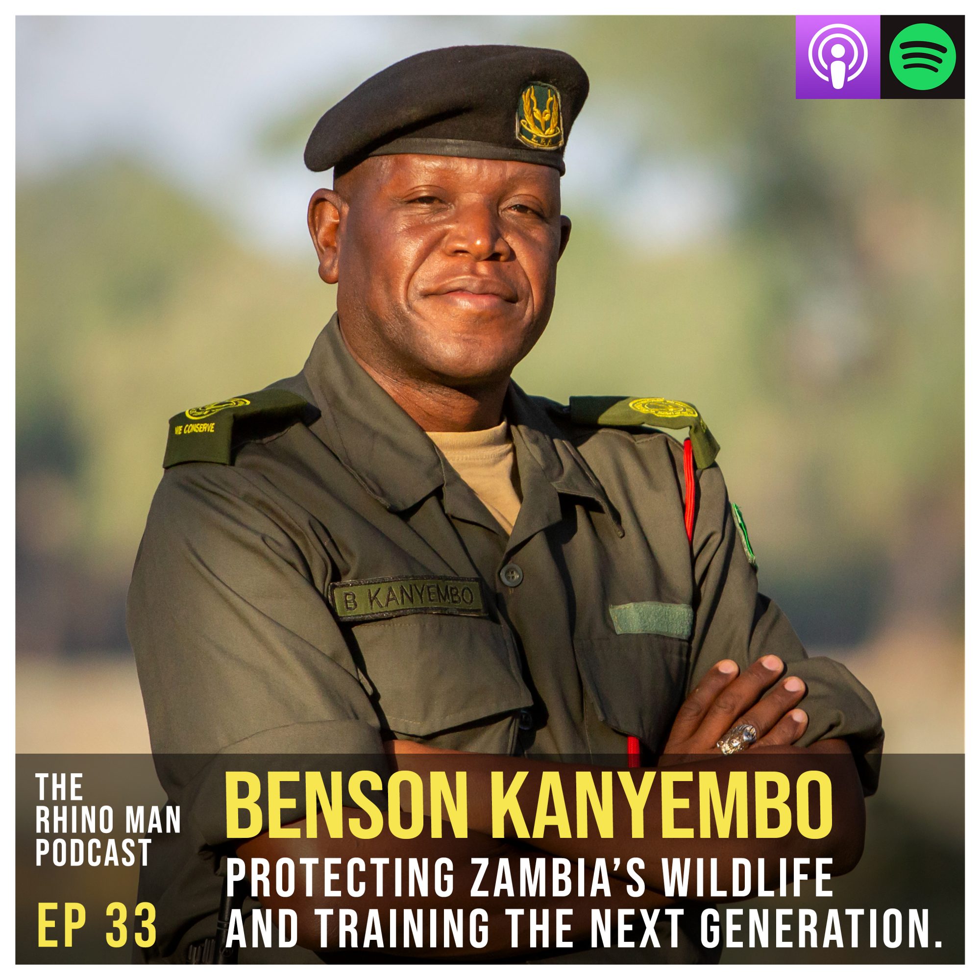 Ep 33: Benson Kanyembo – Protecting Zambia’s wildlife and training the next generation.